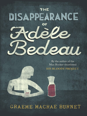 cover image of The Disappearance of Adele Bedeau